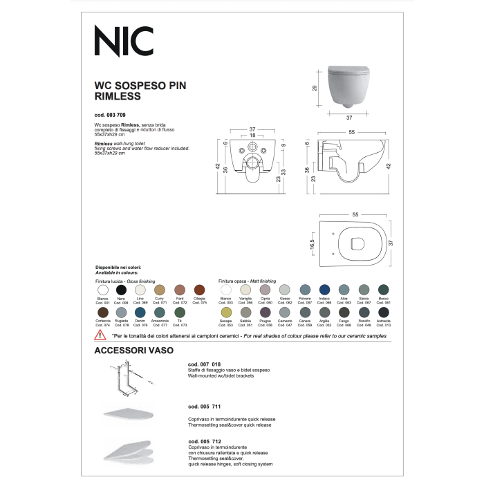 Hanging toilet NIC design Pin Rimless with soft-closing lid, 001709
